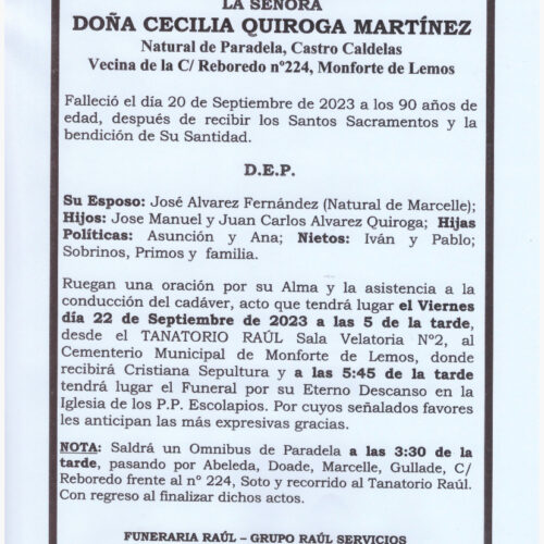 LA SEÑORA DOÑA CECILIA QUIROGA MARTINEZ