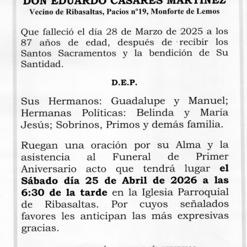 PRIMER ANIVERSARIO DE DON EDUARDO CASARES MARTINEZ